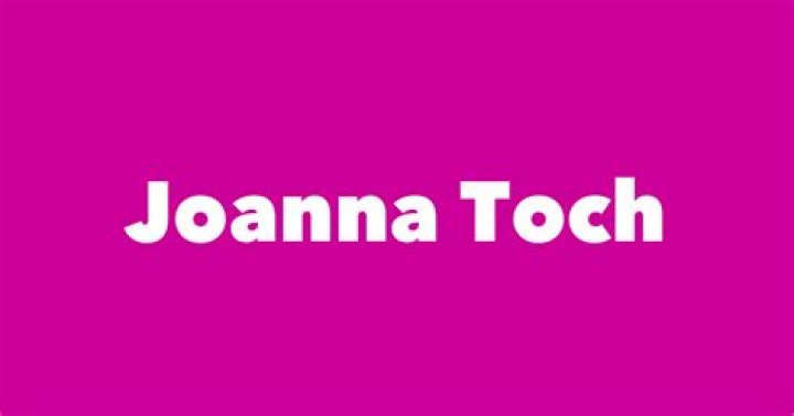 
Joanna Toch Age, Birthday, Wikipedia, Who, Nationality, Biography 